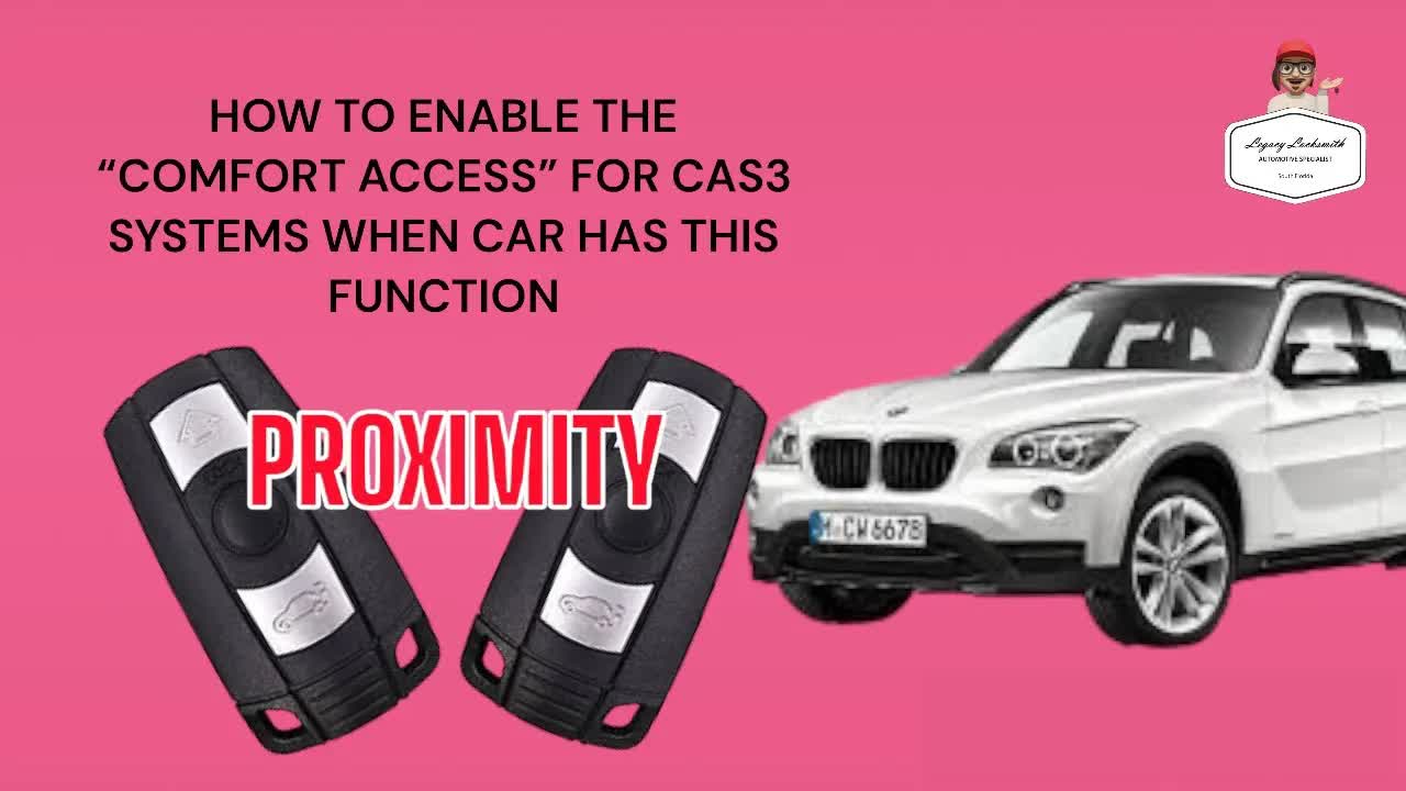 HOW TO ENABLE THE “COMFORT ACCESS” FOR CAS3 SYSTEMS WHEN CAR HAS THIS FUNCTION